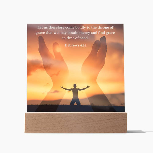 Let Us Therefore Come Boldly - Hebrews 4:16 | Acrylic Plaque