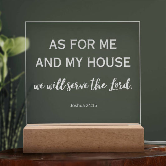As For Me and My House | Engraved Acrylic Plaque