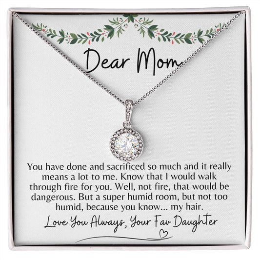 Dear Mom - Love You Always, Your Fav Daughter | Eternal Hope Necklace