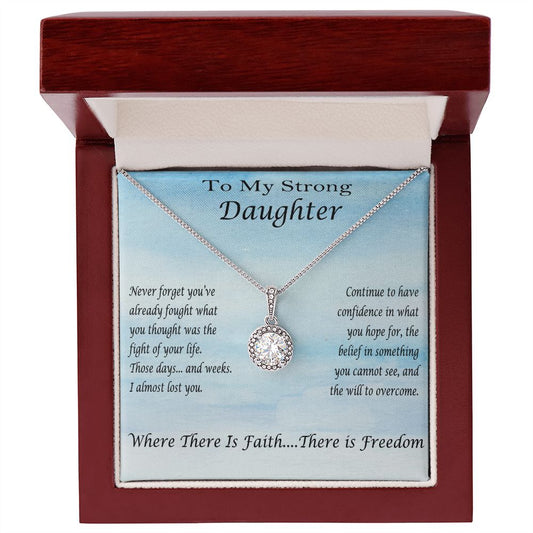 To My Strong Daughter Eternal Hope Necklace