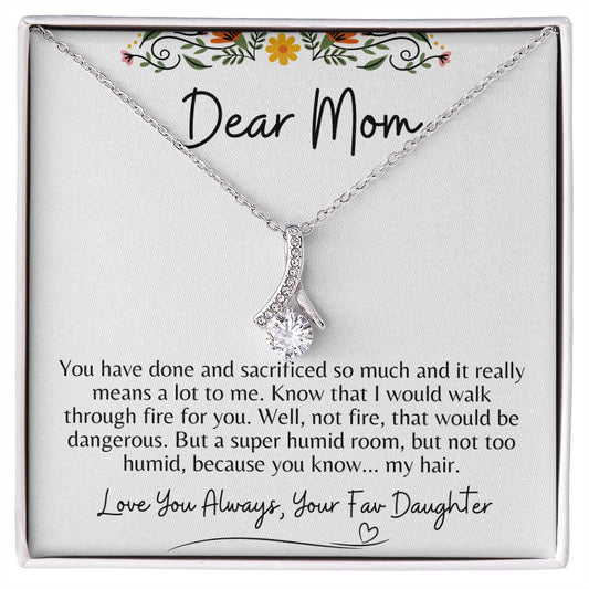 Dear Mom - Love You Always, Your Fav Daughter | Alluring Beauty Necklace