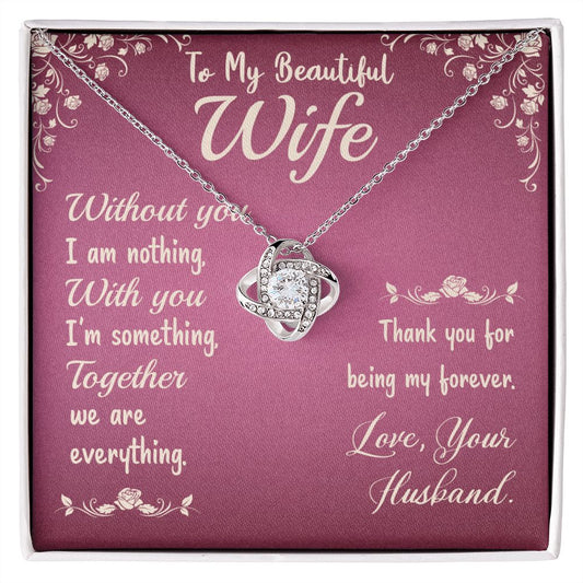 To My Beautiful Wife Love Knot Necklace