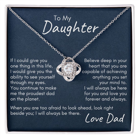 To My Daughter - I'll Always Be Beside You | Love Knot Necklace