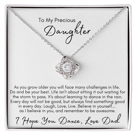 To My Precious Daughter - I Hope You Dance | Love Knot Necklace