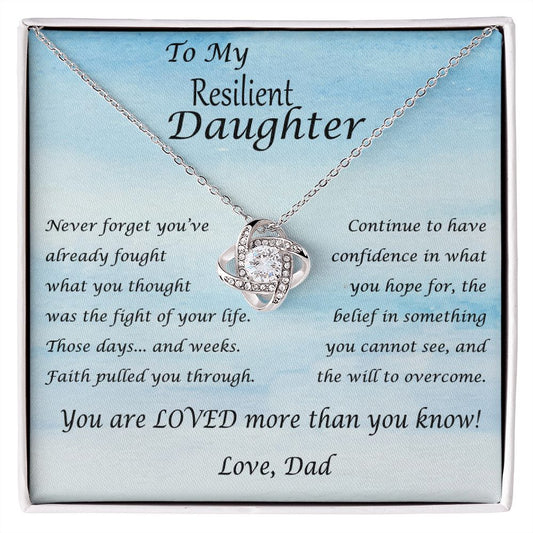 To My Resilient Daughter Love Knot Necklace