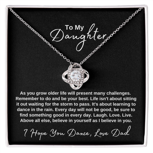 To My Daughter | Hope You Dance | Love Knot Necklace