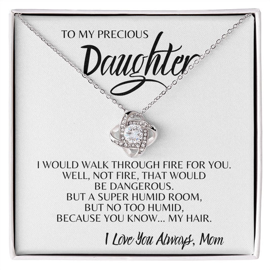 To My Precious Daughter - I Love You Always, Mom | Love Knot Necklace