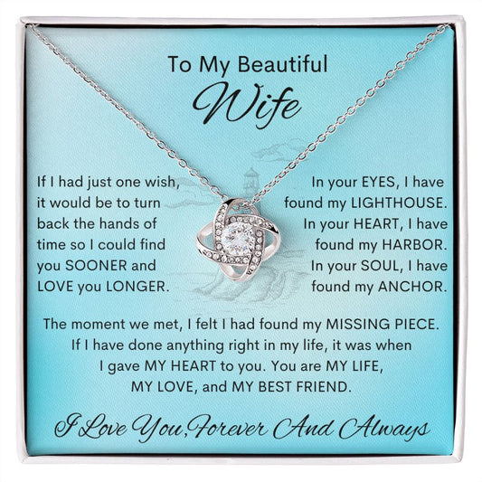 To My Beautiful Wife - Lighthouse | Love Knot Necklace