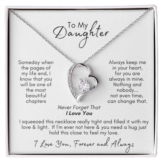 To My Daughter Never Forget That I Love You | Forever Love Necklace