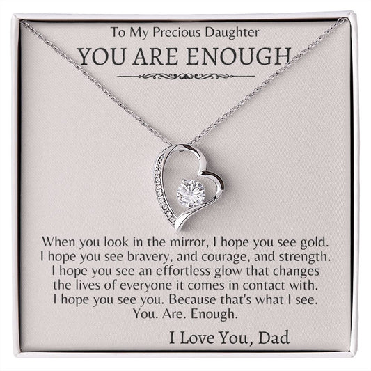 To My Precious Daughter - You Are Enough | Forever Heart Necklace