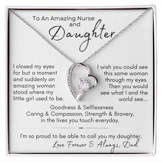 To An Amazing Nurse and Daughter | Closed My Eyes | Forever Love Necklace