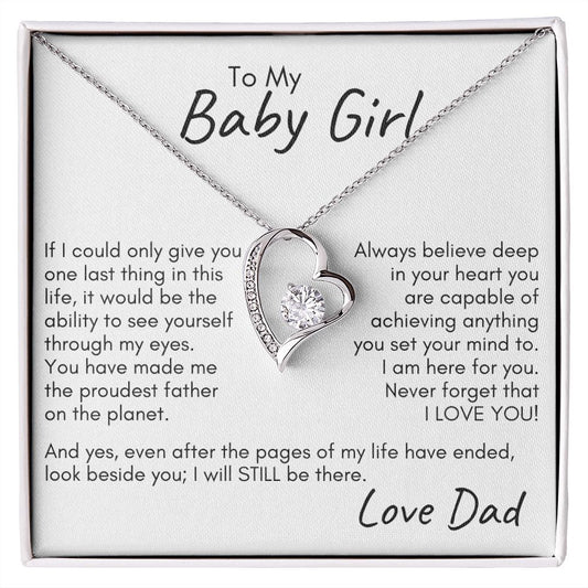 To My Baby Girl - One Last Thing | Forever Love Necklace